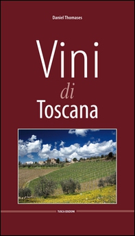 Vini di Toscana - Librerie.coop