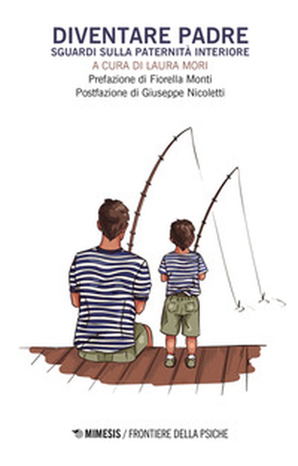 Diventare padre. Sguardi sulla paternità interiore - Librerie.coop Diventare padre. Sguardi sulla paternità interiore - Librerie.coop