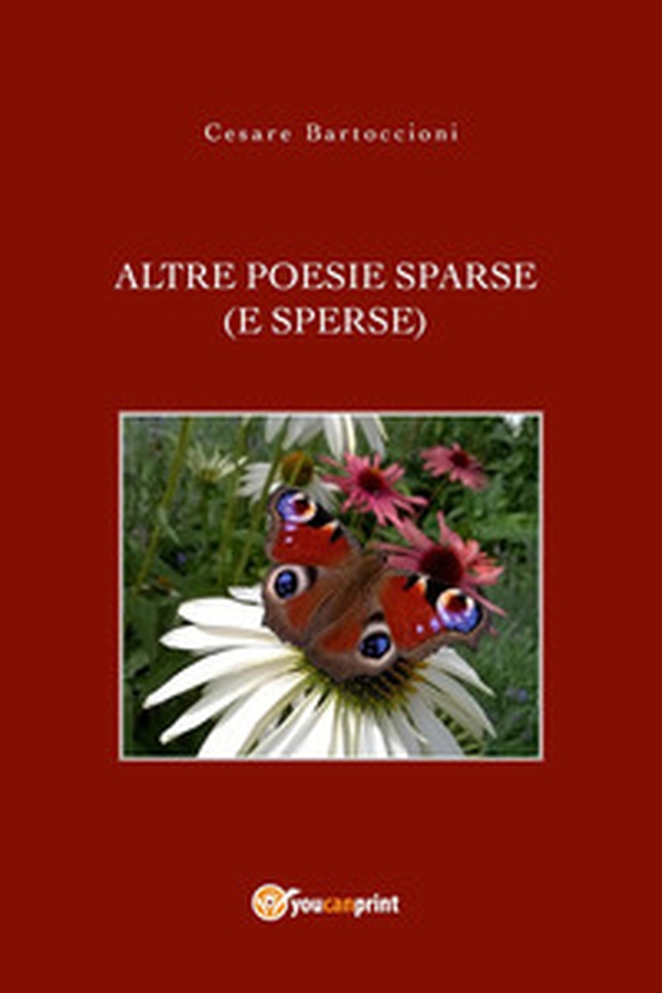 Altre poesie sparse (e sperse) - Librerie.coop Altre poesie sparse (e sperse) - Librerie.coop