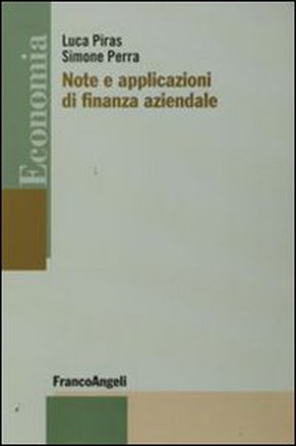 Note e applicazioni di finanza aziendale - Librerie.coop Note e applicazioni di finanza aziendale - Librerie.coop