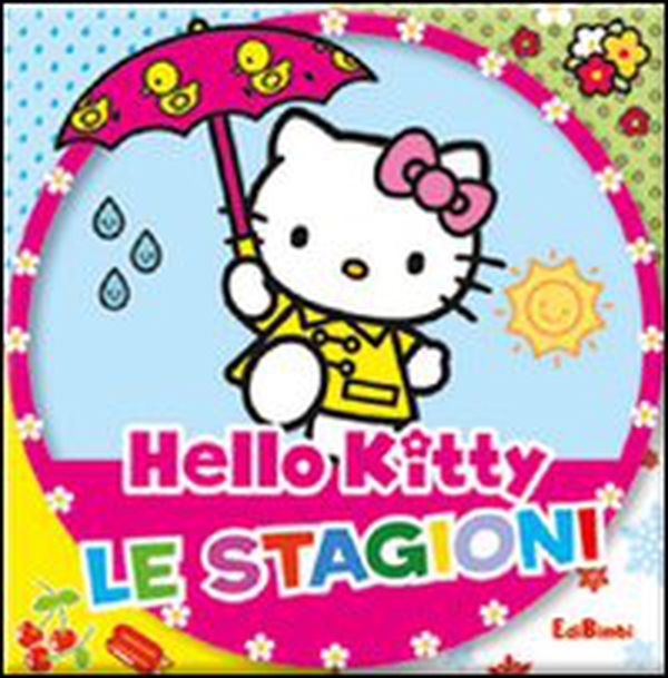 Le stagioni. Hello Kitty - Librerie.coop Le stagioni. Hello Kitty - Librerie.coop