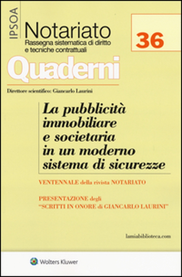 La pubblicità immobiliare e societaria in un moderno sistema di sicurezze - Librerie.coop La pubblicità immobiliare e societaria in un moderno sistema di sicurezze - Librerie.coop