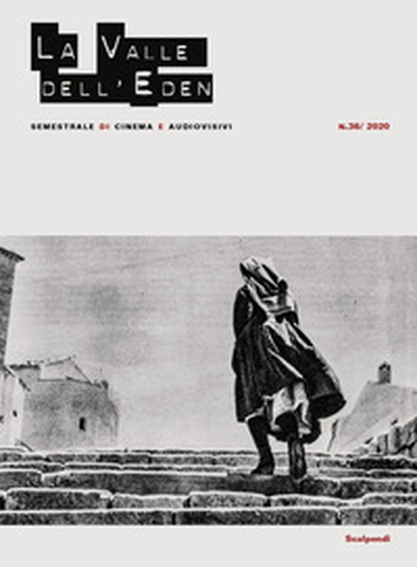 La valle dell'Eden. Semestrale di cinema e audiovisivi - Librerie.coop La valle dell'Eden. Semestrale di cinema e audiovisivi - Librerie.coop