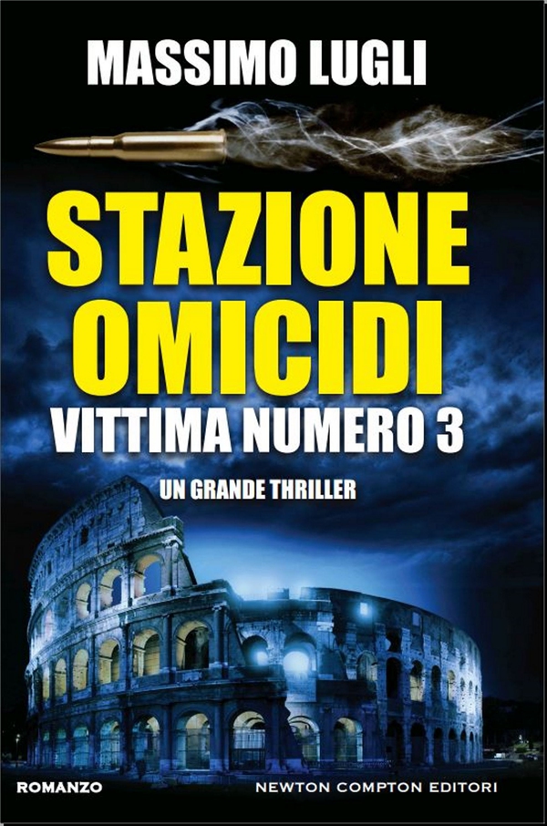 Stazione omicidi. Vittima numero 3 - Librerie.coop Stazione omicidi. Vittima numero 3 - Librerie.coop
