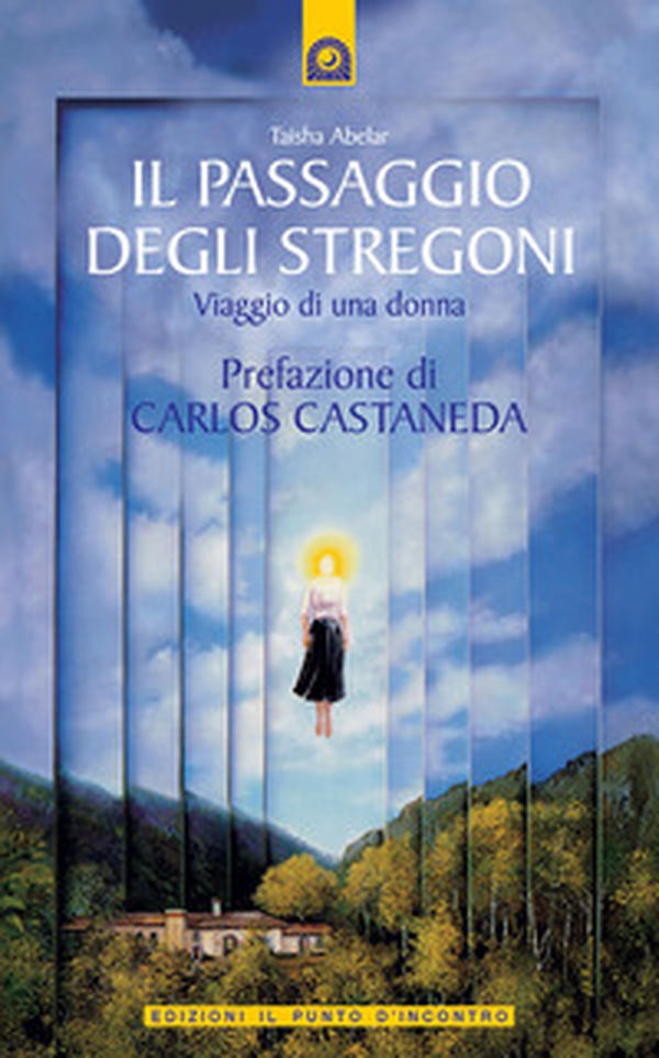 Il passaggio degli stregoni. Viaggio di una donna - Librerie.coop Il passaggio degli stregoni. Viaggio di una donna - Librerie.coop