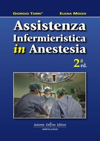 Assistenza infermieristica in anestesia - Librerie.coop
