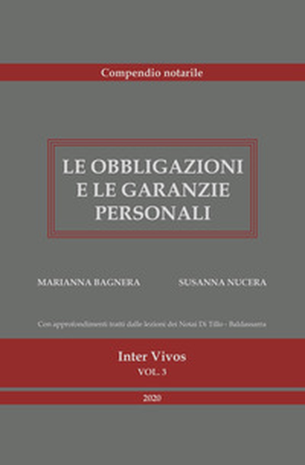 Le obbligazioni e le garanzie personali. Compendio per il concorso notarile - Librerie.coop Le obbligazioni e le garanzie personali. Compendio per il concorso notarile - Librerie.coop
