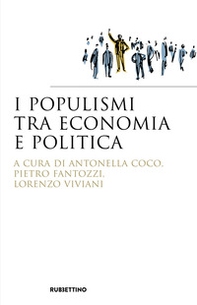 I populismi tra economia e politica - Librerie.coop