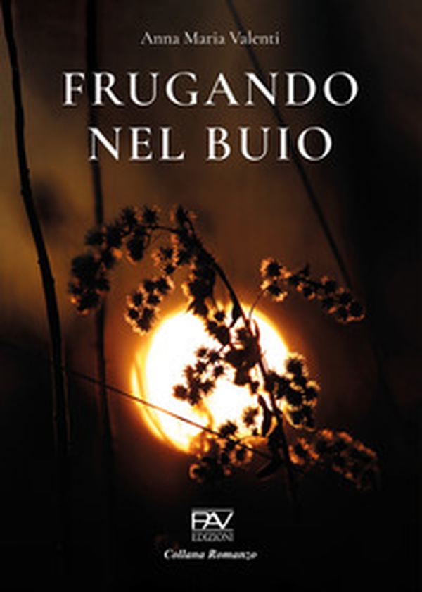 Frugando nel buio - Librerie.coop Frugando nel buio - Librerie.coop