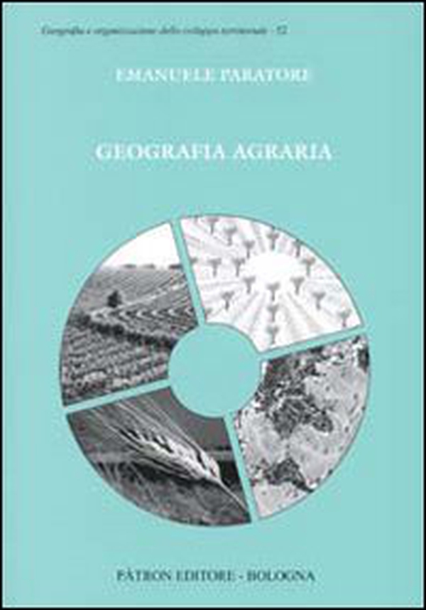 Geografia agraria - Librerie.coop Geografia agraria - Librerie.coop