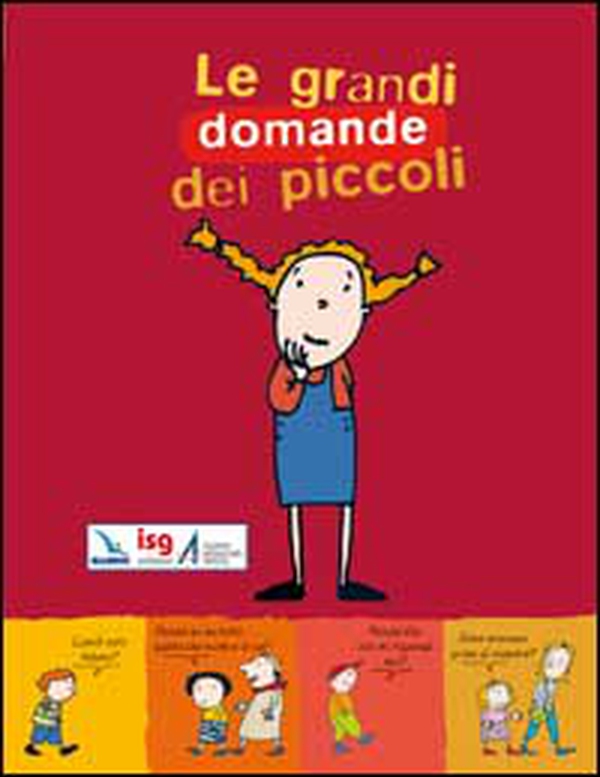 Le grandi domande dei piccoli - Librerie.coop Le grandi domande dei piccoli - Librerie.coop