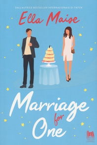 Marriage for one. Ediz. italiana - Librerie.coop