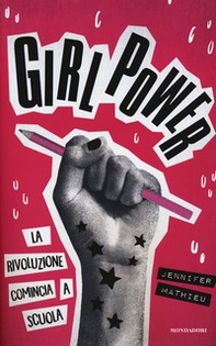 Girl power. La rivoluzione comincia a scuola - Librerie.coop