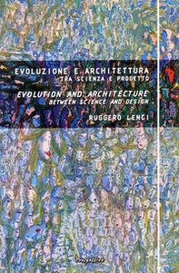 Evoluzione e architettura tra scienza e progetto - Librerie.coop