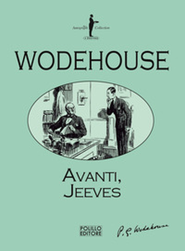 Avanti, Jeeves - Librerie.coop Avanti, Jeeves - Librerie.coop