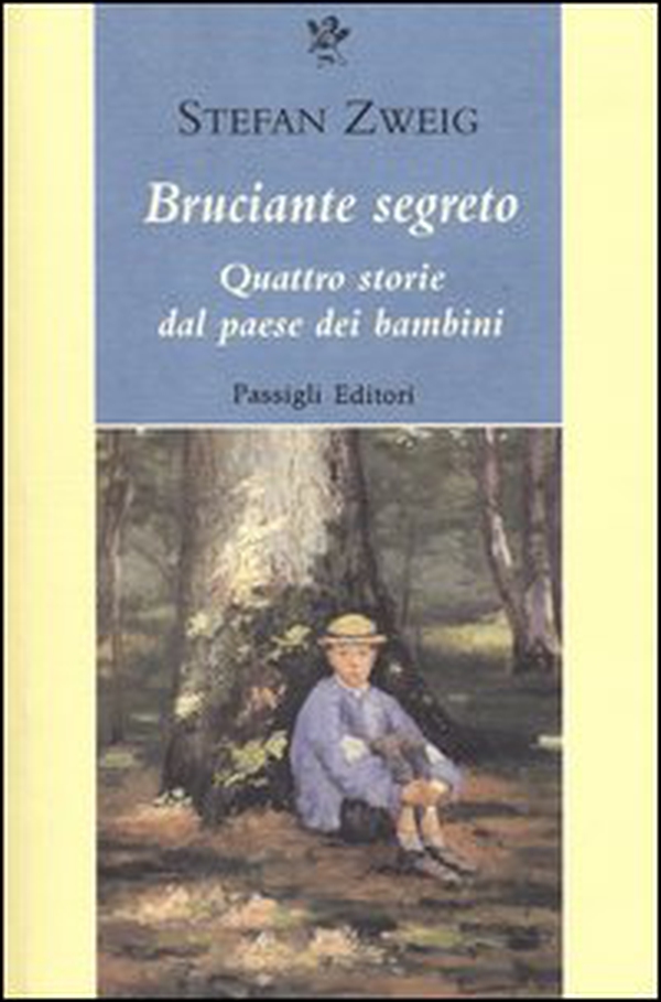 Bruciante segreto. Quattro storie dal paese dei bambini - Librerie.coop Bruciante segreto. Quattro storie dal paese dei bambini - Librerie.coop