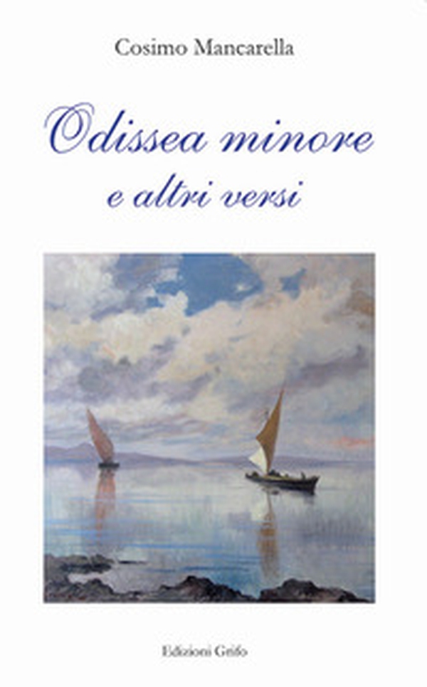 Odissea minore e altri versi - Librerie.coop Odissea minore e altri versi - Librerie.coop