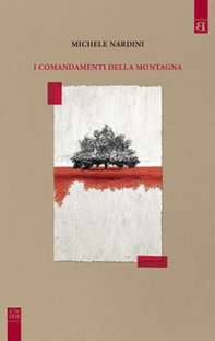 I comandamenti della montagna - Librerie.coop