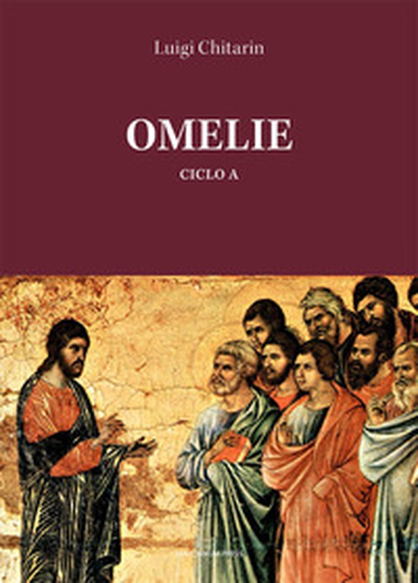 Omelie. Ciclo A - Librerie.coop Omelie. Ciclo A - Librerie.coop