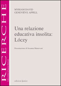Una relazione educativa insolita: Loczy - Librerie.coop