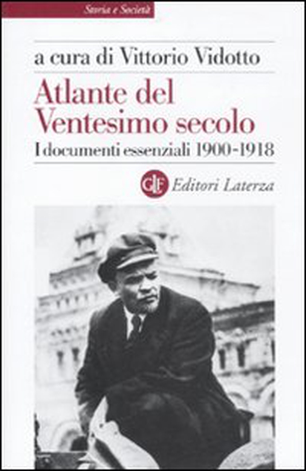 Atlante del ventesimo secolo. I documenti essenziali 1900-1918 - Librerie.coop Atlante del ventesimo secolo. I documenti essenziali 1900-1918 - Librerie.coop