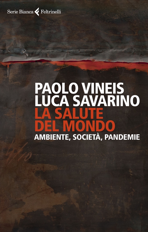 La salute del mondo - Librerie.coop La salute del mondo - Librerie.coop