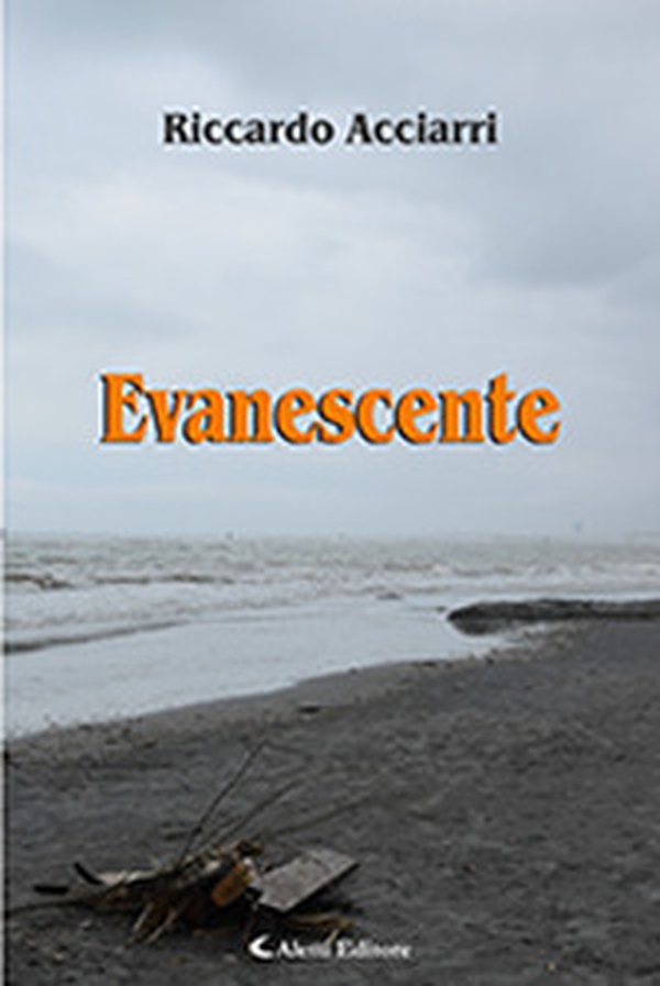 Evanescente - Librerie.coop Evanescente - Librerie.coop