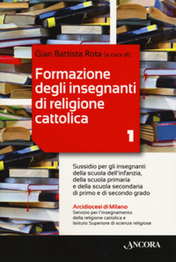 Formazione degli insegnanti di religione cattolica - Librerie.coop Formazione degli insegnanti di religione cattolica - Librerie.coop