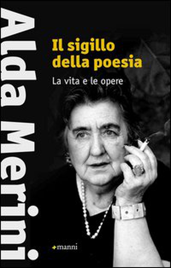 Il sigillo della poesia. La vita e le opere - Librerie.coop Il sigillo della poesia. La vita e le opere - Librerie.coop