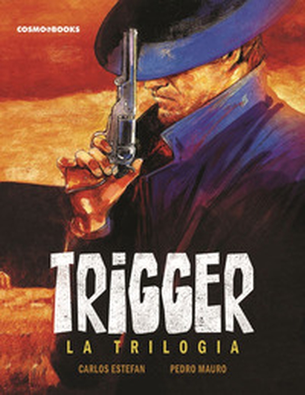 Trigger. La trilogia - Librerie.coop Trigger. La trilogia - Librerie.coop