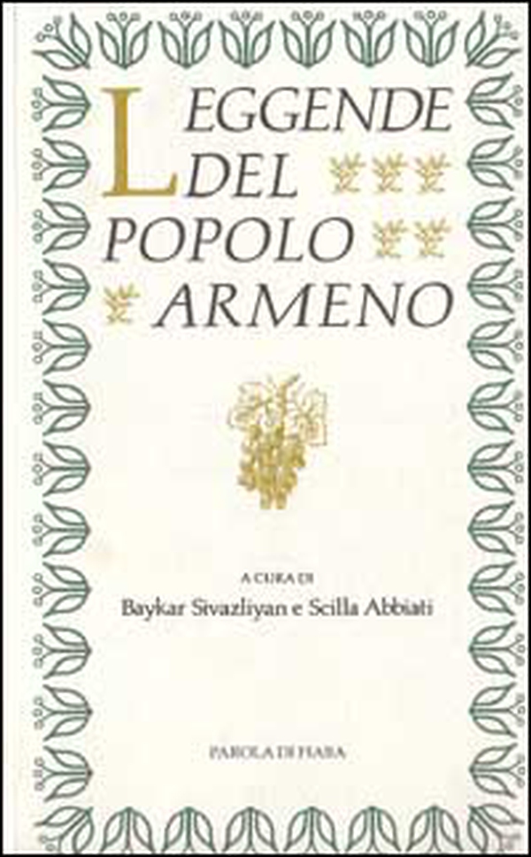 Leggende del popolo armeno - Librerie.coop Leggende del popolo armeno - Librerie.coop