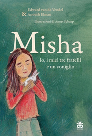 Misha. Io, i miei tre fratelli e un coniglio - Librerie.coop