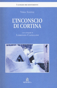 L'inconscio di Cortina - Librerie.coop