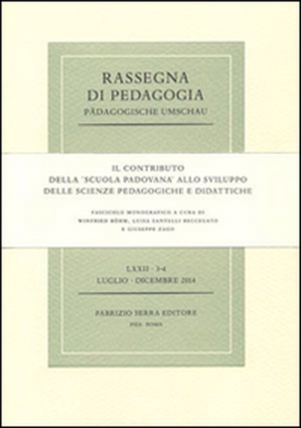 Il contributo della «Scuola padovana» allo sviluppo delle scienze pedagogiche e didattiche - Librerie.coop Il contributo della «Scuola padovana» allo sviluppo delle scienze pedagogiche e didattiche - Librerie.coop