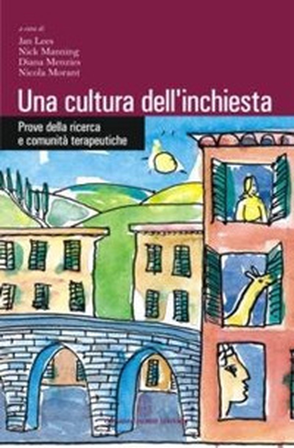 Una cultura dell'inchiesta. Prove della ricerca e comunità terapeutiche - Librerie.coop Una cultura dell'inchiesta. Prove della ricerca e comunità terapeutiche - Librerie.coop