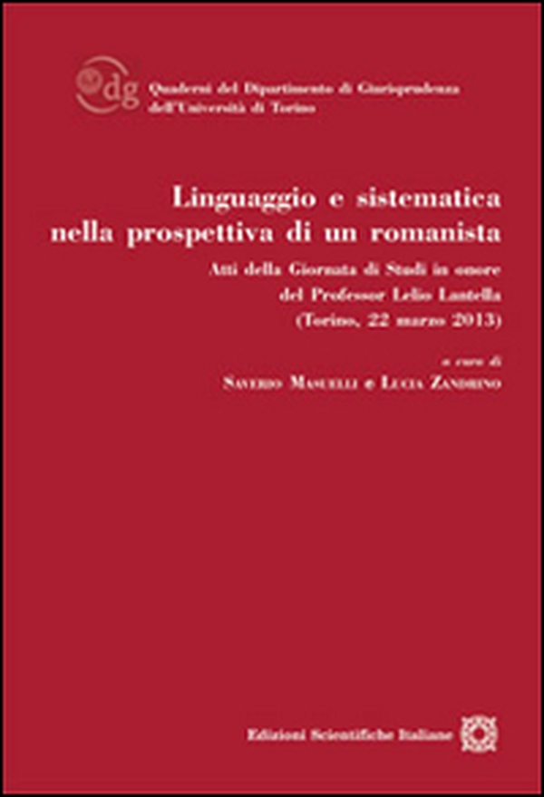 Linguaggio e sistematica nella prospettiva di un romanista - Librerie.coop Linguaggio e sistematica nella prospettiva di un romanista - Librerie.coop