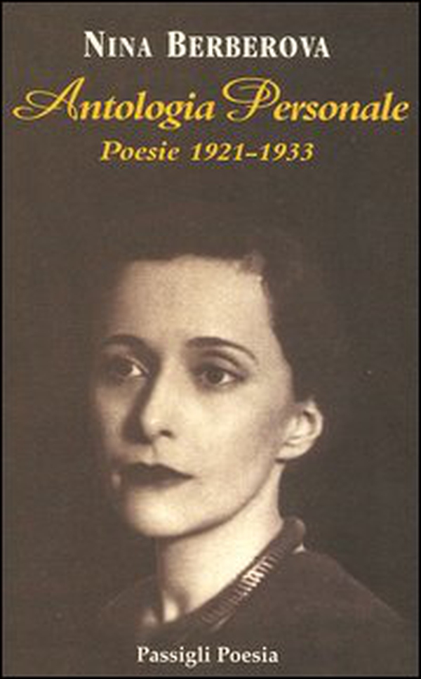 Antologia personale. Poesie 1921-1933. Testo russo a fronte - Librerie.coop Antologia personale. Poesie 1921-1933. Testo russo a fronte - Librerie.coop