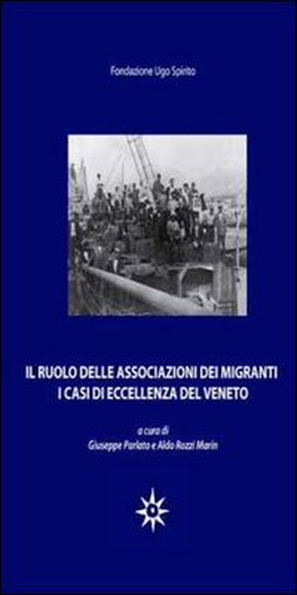 Il ruolo delle associazioni dei migranti. I casi di eccellenza del Veneto - Librerie.coop Il ruolo delle associazioni dei migranti. I casi di eccellenza del Veneto - Librerie.coop