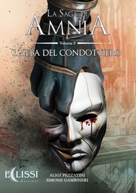 La saga di Amnia - Vol. 5 - Librerie.coop