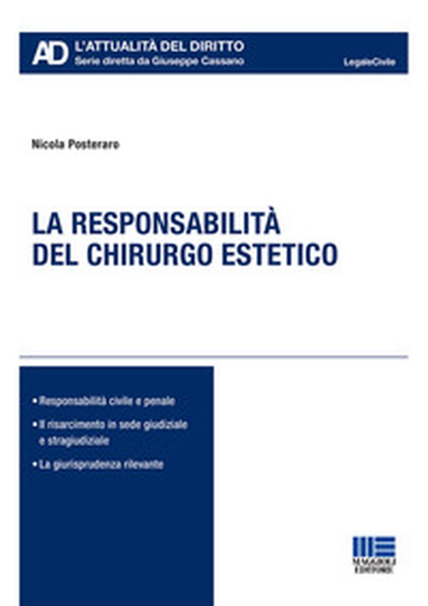 La responsabilità del chirurgo estetico - Librerie.coop La responsabilità del chirurgo estetico - Librerie.coop