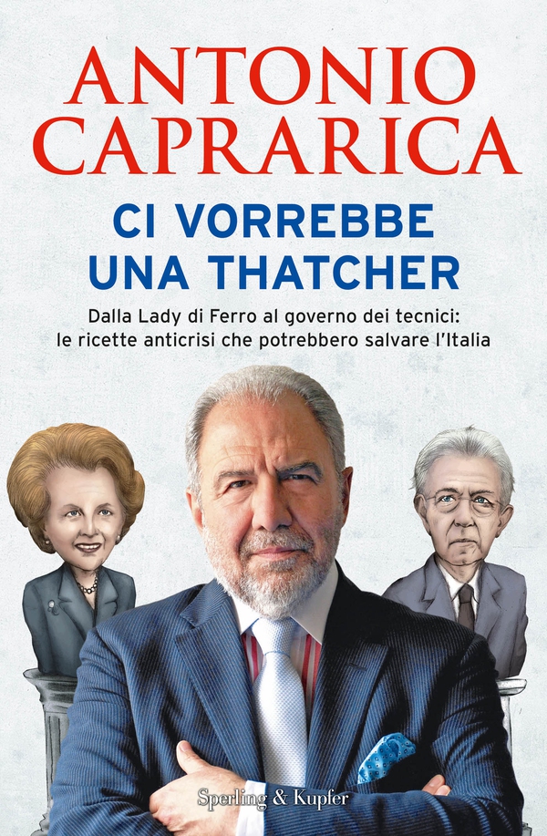 Ci vorrebbe una Thatcher - Librerie.coop Ci vorrebbe una Thatcher - Librerie.coop