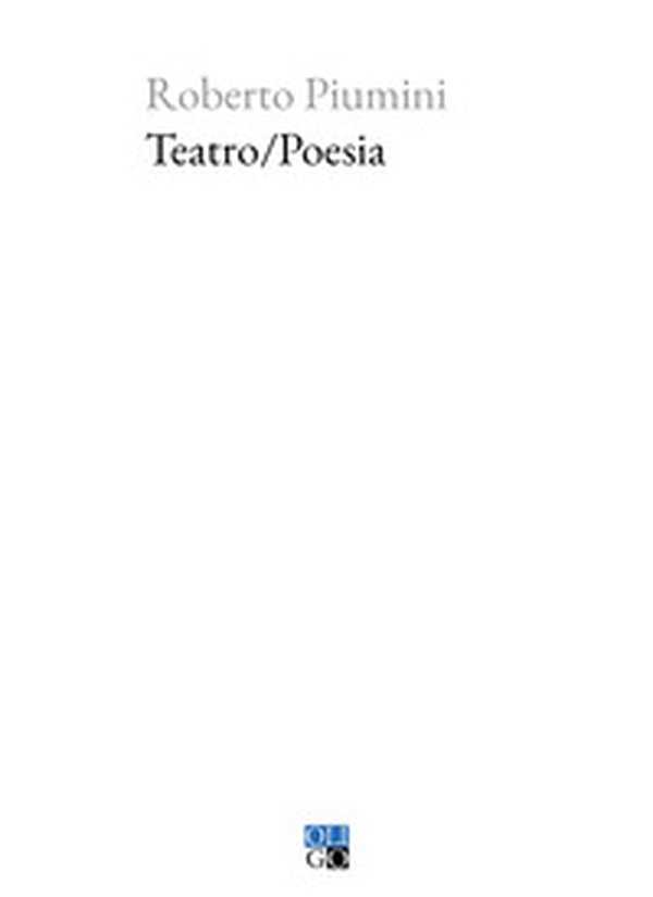 Teatro/poesia - Librerie.coop Teatro/poesia - Librerie.coop