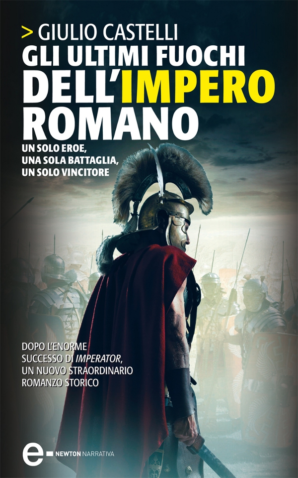 Gli ultimi fuochi dell'impero romano - Librerie.coop Gli ultimi fuochi dell'impero romano - Librerie.coop