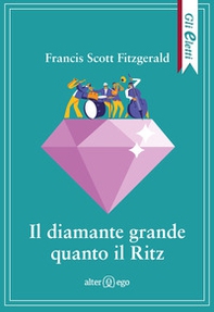 Il diamante grande quanto il Ritz - Librerie.coop