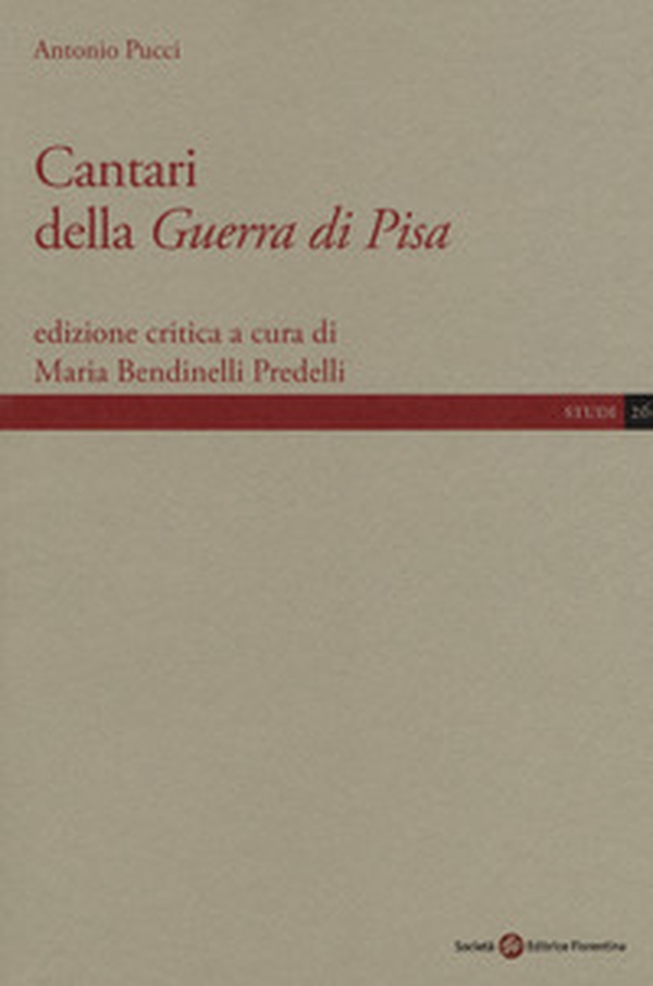 Cantari della Guerra di Pisa - Librerie.coop Cantari della Guerra di Pisa - Librerie.coop
