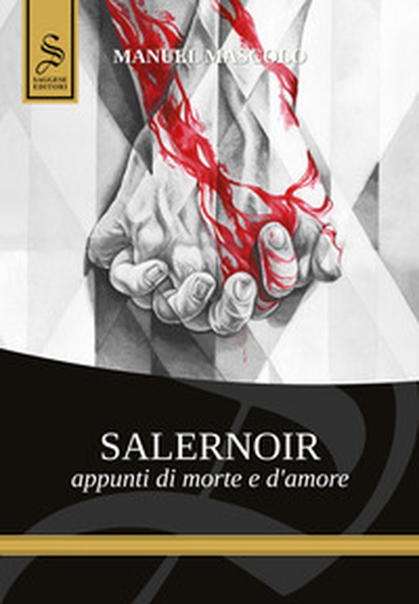 Salernoir. Appunti di morte e d'amore - Librerie.coop Salernoir. Appunti di morte e d'amore - Librerie.coop