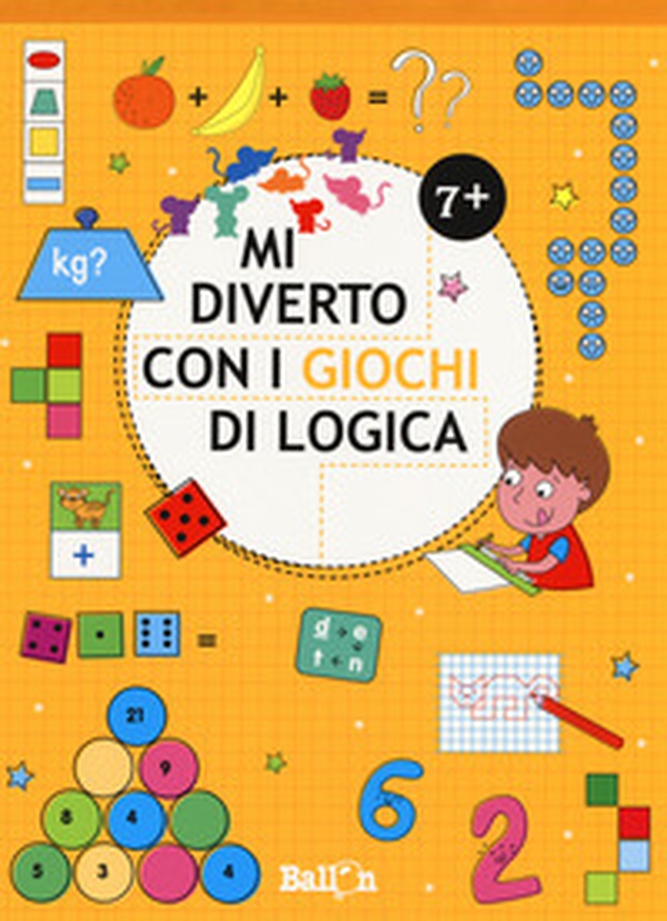 Mi diverto con i giochi di logica 7+ - Librerie.coop Mi diverto con i giochi di logica 7+ - Librerie.coop