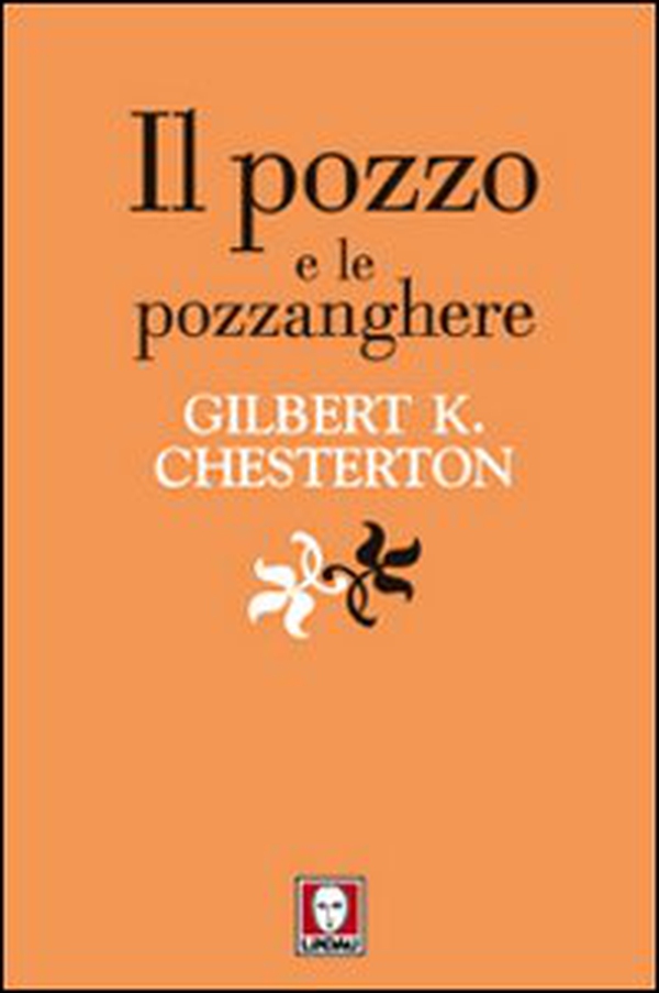 Il pozzo e le pozzanghere - Librerie.coop Il pozzo e le pozzanghere - Librerie.coop