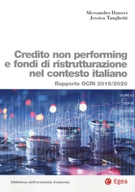 Credito non performing e fondi di ristrutturazione nel contesto italiano. Rapporto OCRI 2019/2020 - Librerie.coop