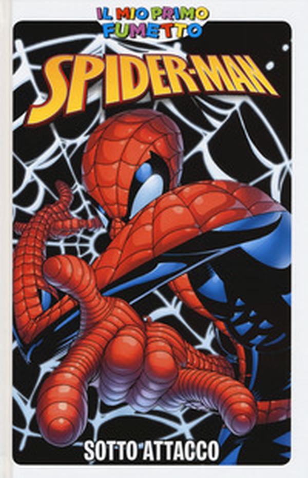Sotto attacco. Spider-Man - Librerie.coop Sotto attacco. Spider-Man - Librerie.coop